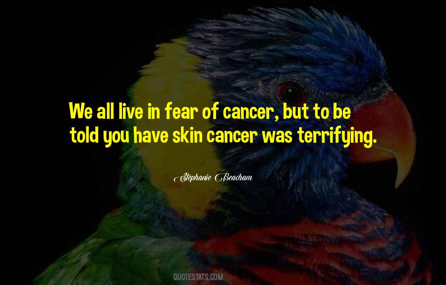 We Live In Fear Quotes #1184311