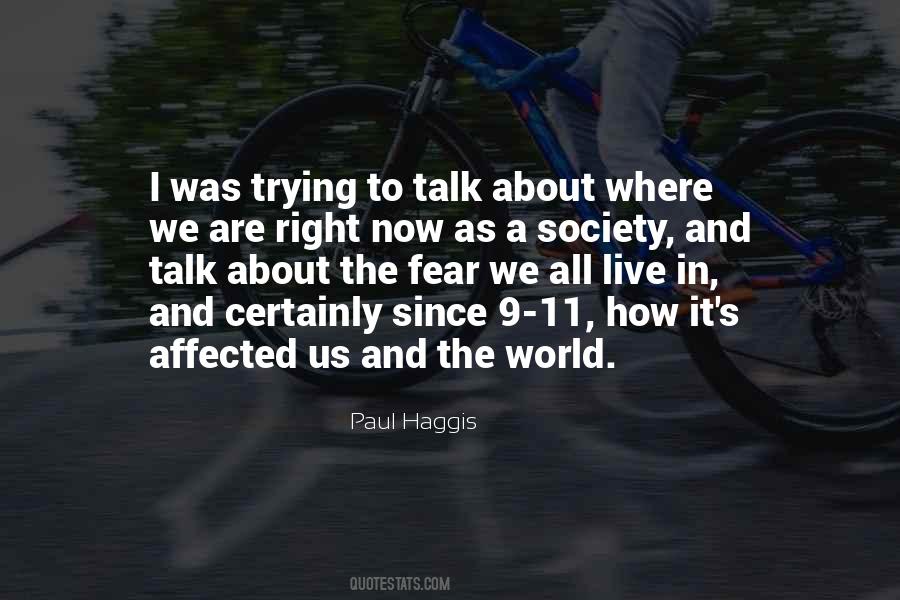 We Live In Fear Quotes #1209214
