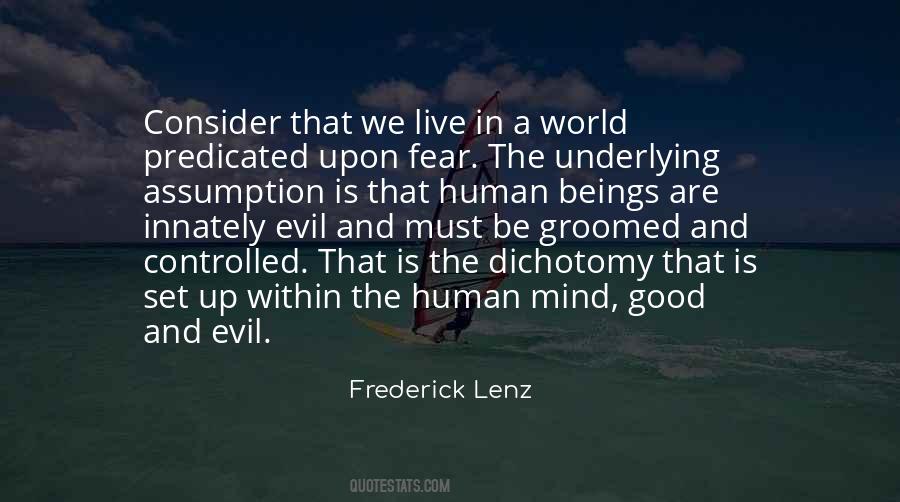 We Live In Fear Quotes #1328844