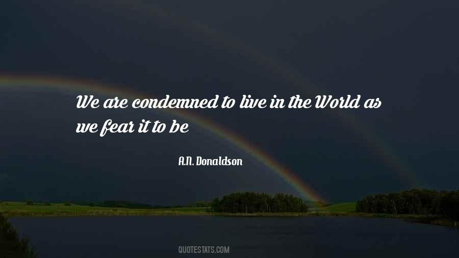 We Live In Fear Quotes #484244