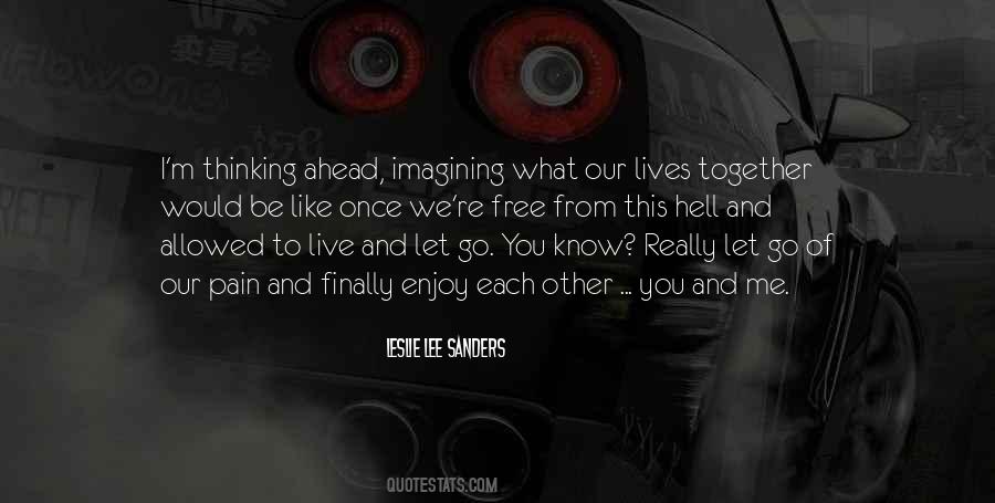 We Live In Hell Quotes #631045