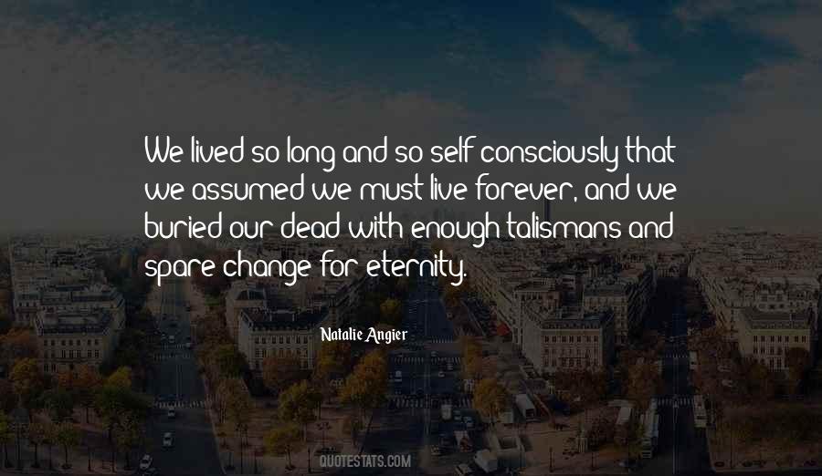 We Lived Quotes #1151543