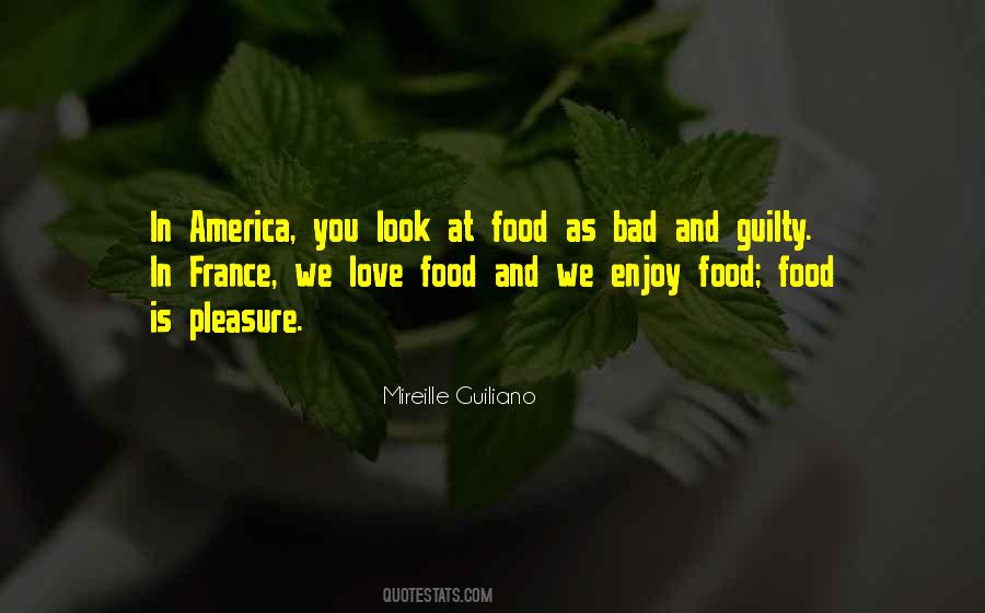 We Love Food Quotes #634897