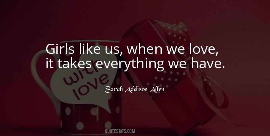 We Love It Quotes #130910