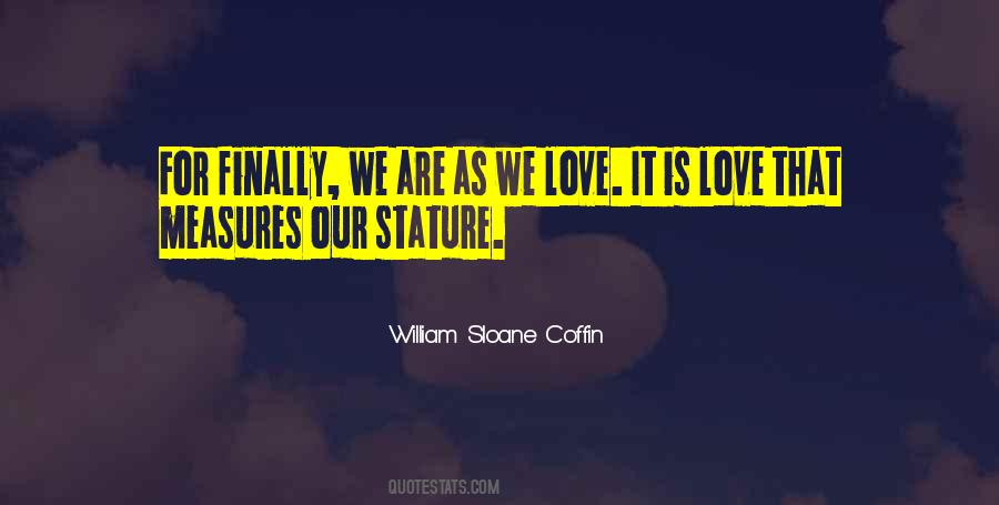 We Love It Quotes #168445