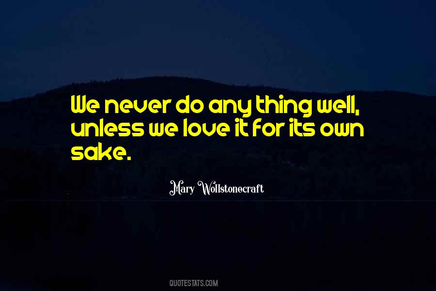 We Love It Quotes #761393