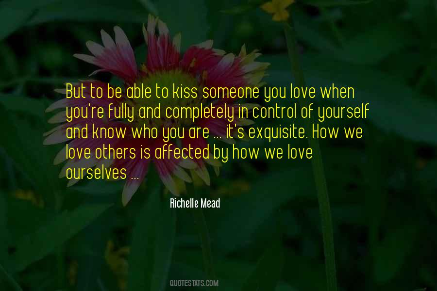 We Love Ourselves Quotes #1627171