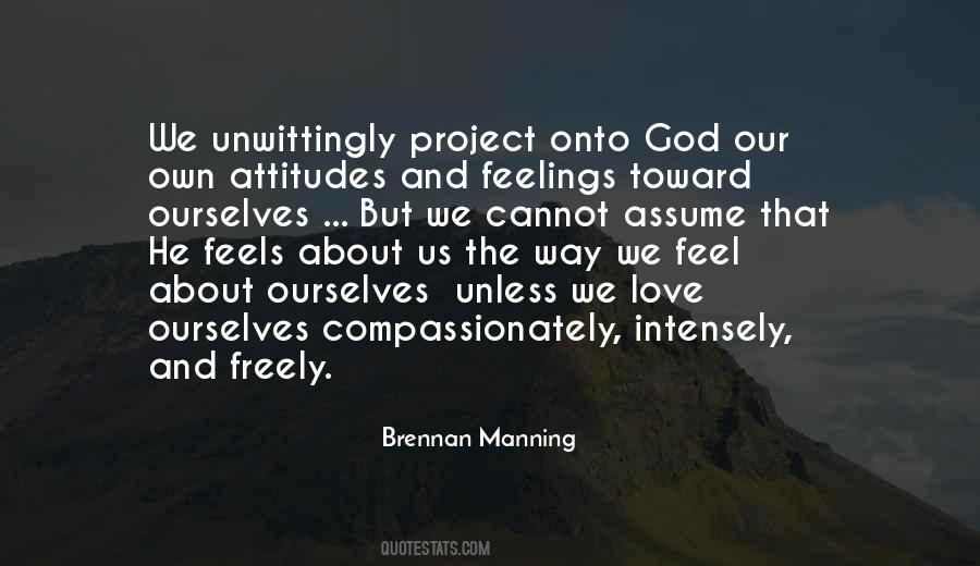 We Love Ourselves Quotes #261472