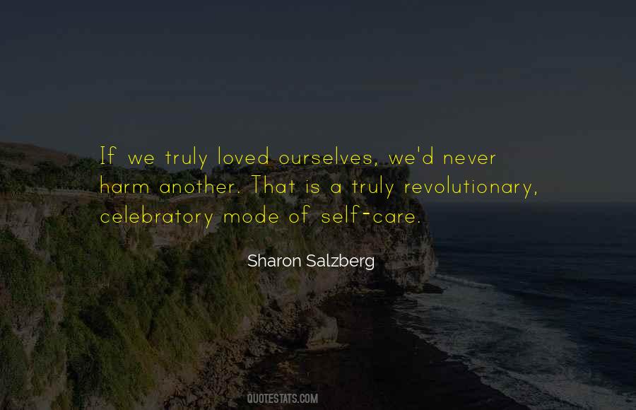 We Love Ourselves Quotes #5523