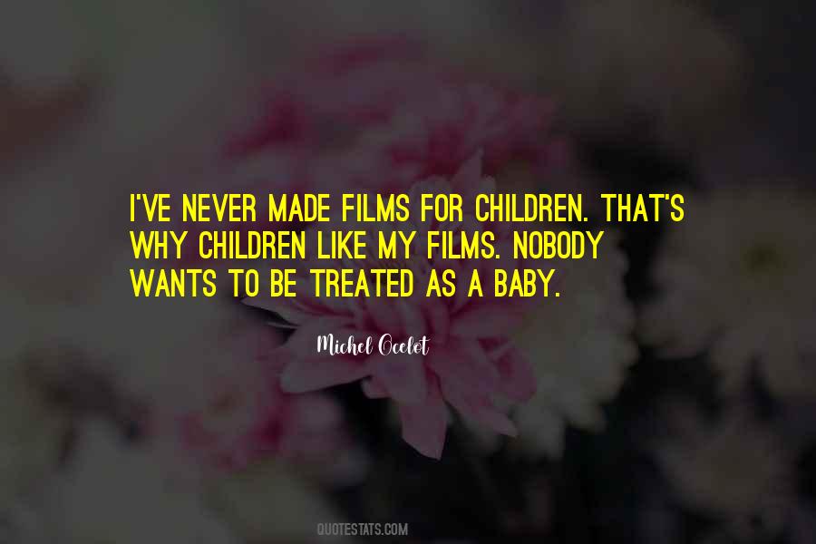 We Made It Baby Quotes #234380