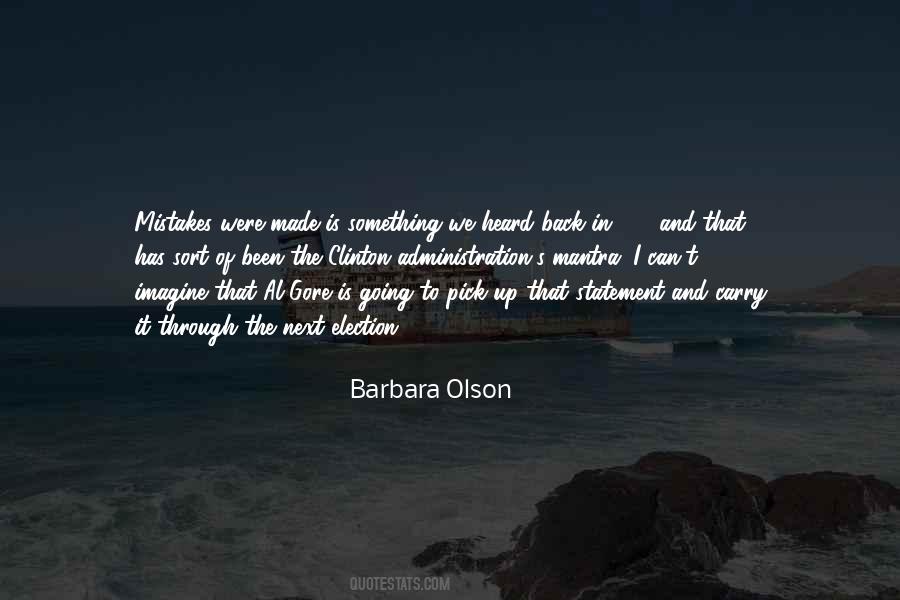 We Made It Through Quotes #1698350