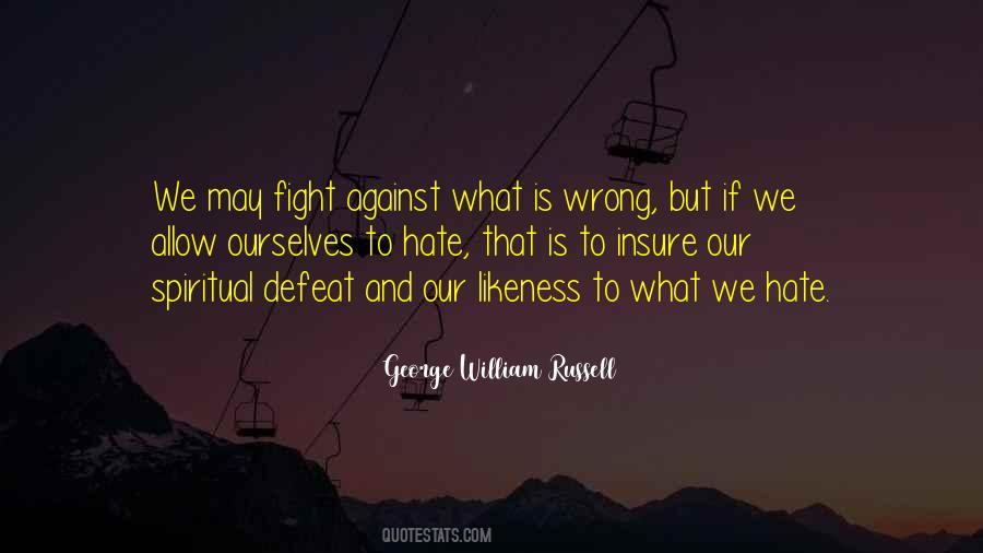 We May Fight Quotes #1667158