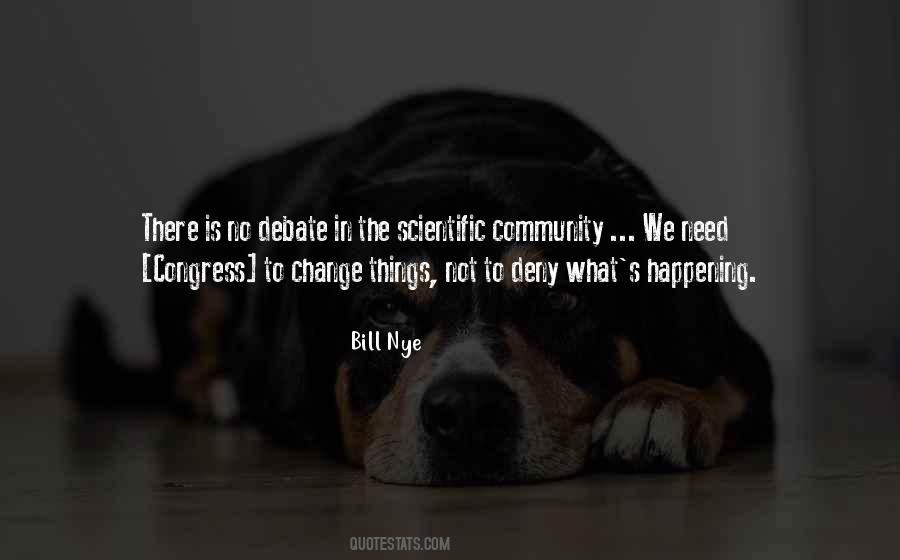 We Need Change Quotes #251021