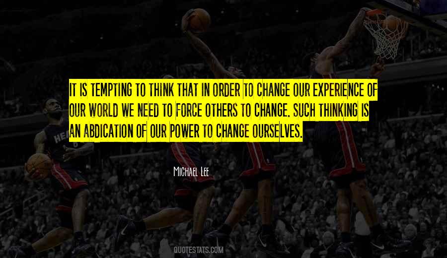 We Need Change Quotes #75664