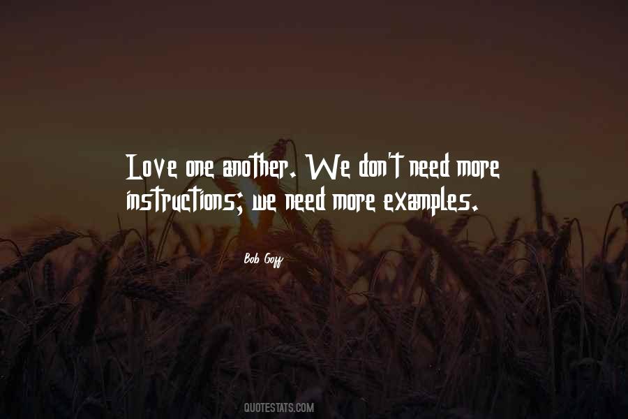 We Need Love Quotes #189131
