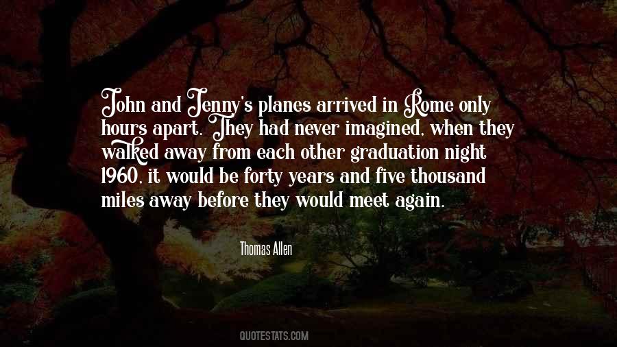 We Never Meet Again Quotes #1193158
