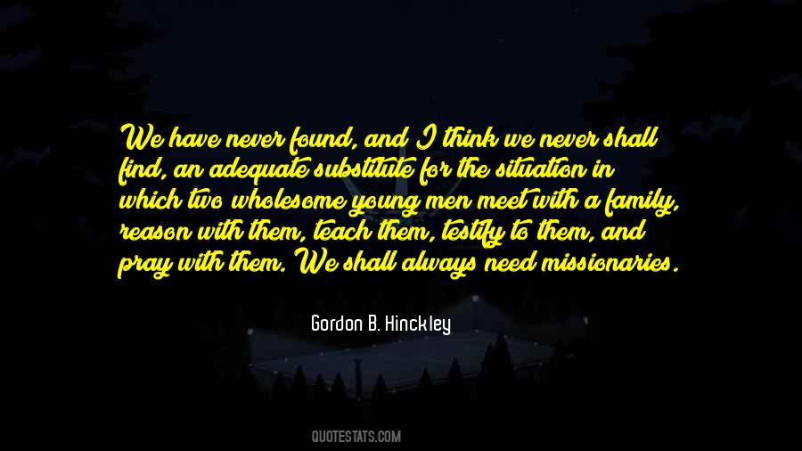 We Never Meet Quotes #580898