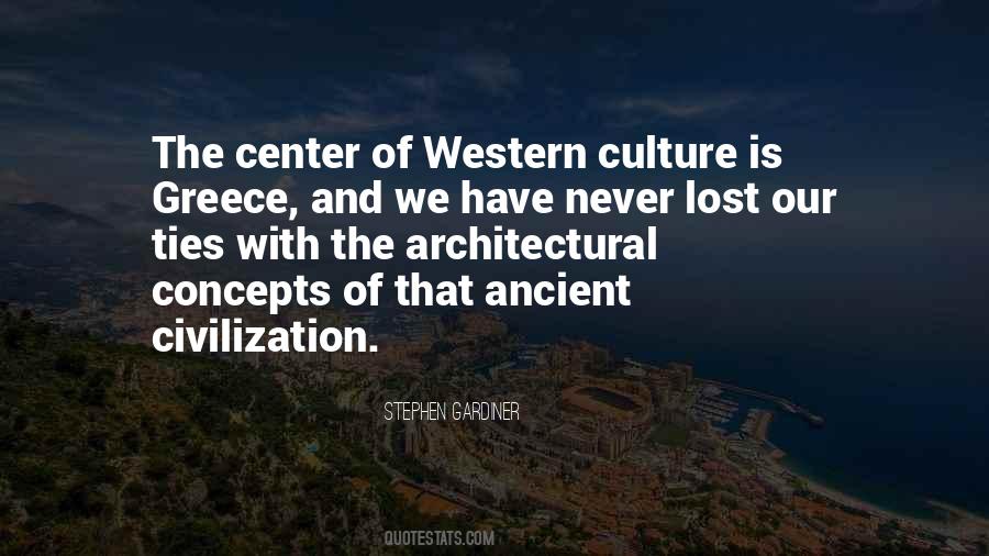 Quotes About Ancient Civilization #976880