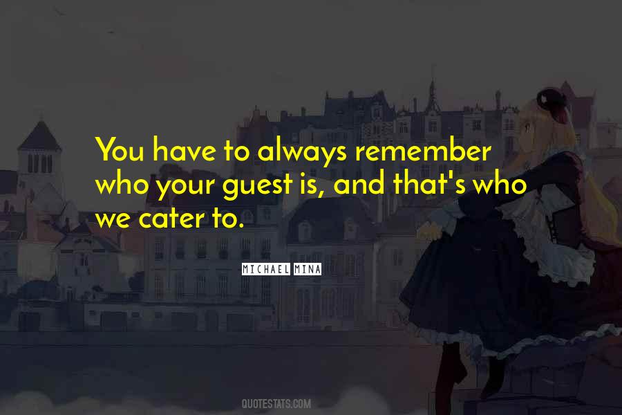 We Remember You Quotes #271354