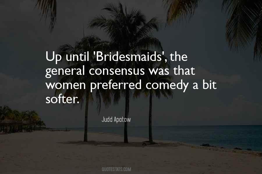 Quotes About Bridesmaids #1150537