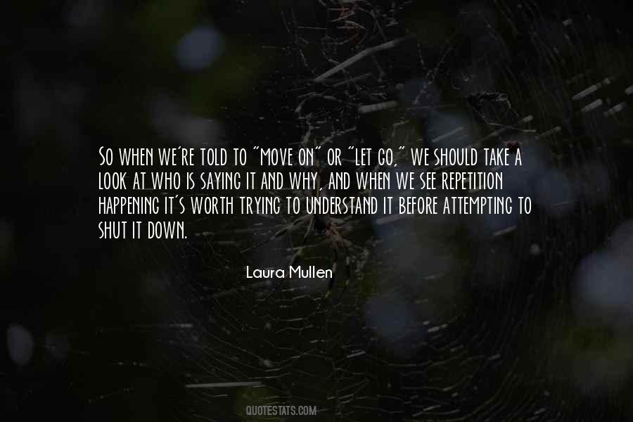 We Should Move On Quotes #1510911