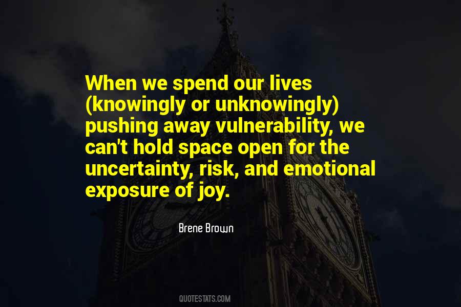 We Spend Our Whole Lives Quotes #33941
