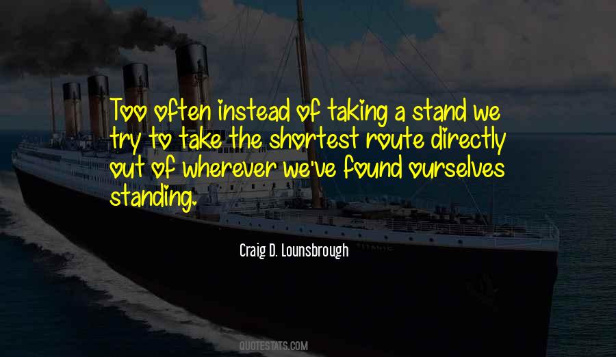 We Stand Out Quotes #863402