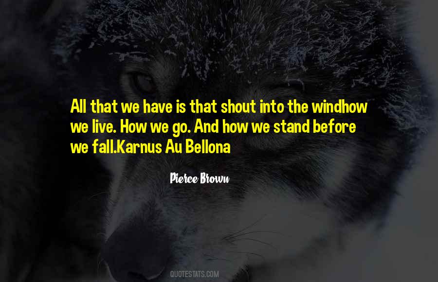 We Stand Quotes #1251643