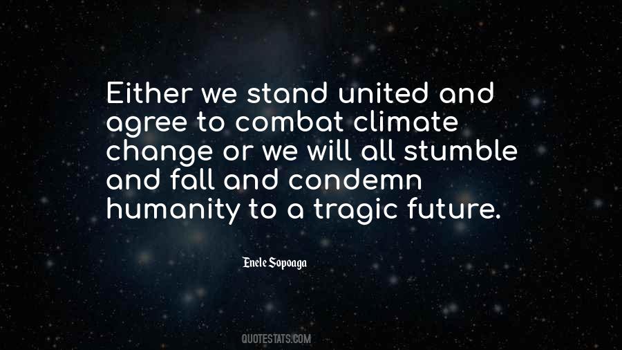 We Stand United Quotes #1208785