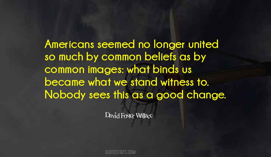 We Stand United Quotes #1673950