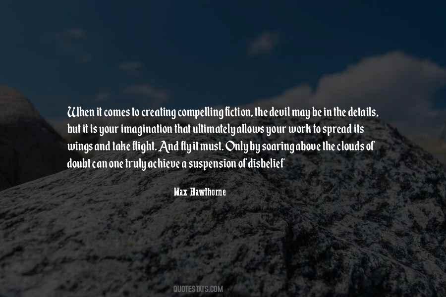 Quotes About Soaring Above The Clouds #1299407