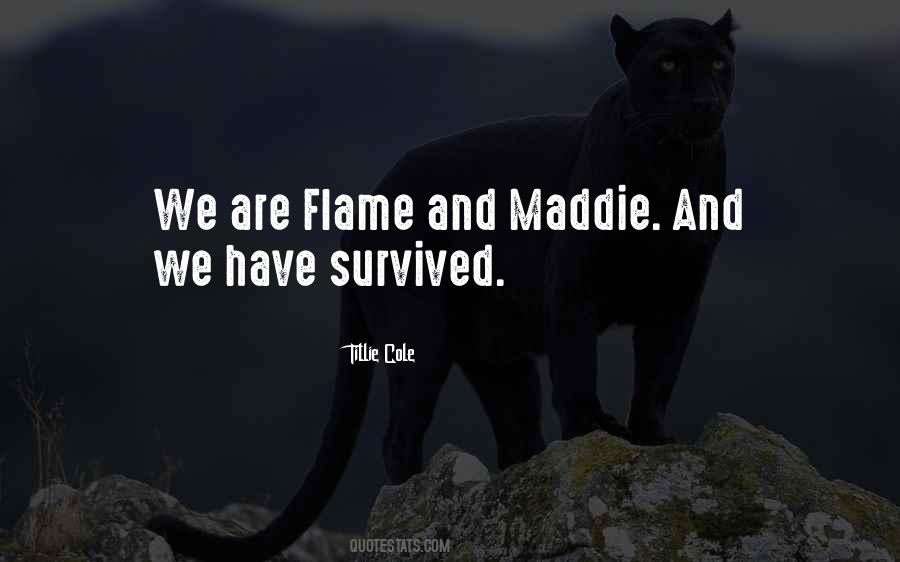 We Survived Quotes #142296