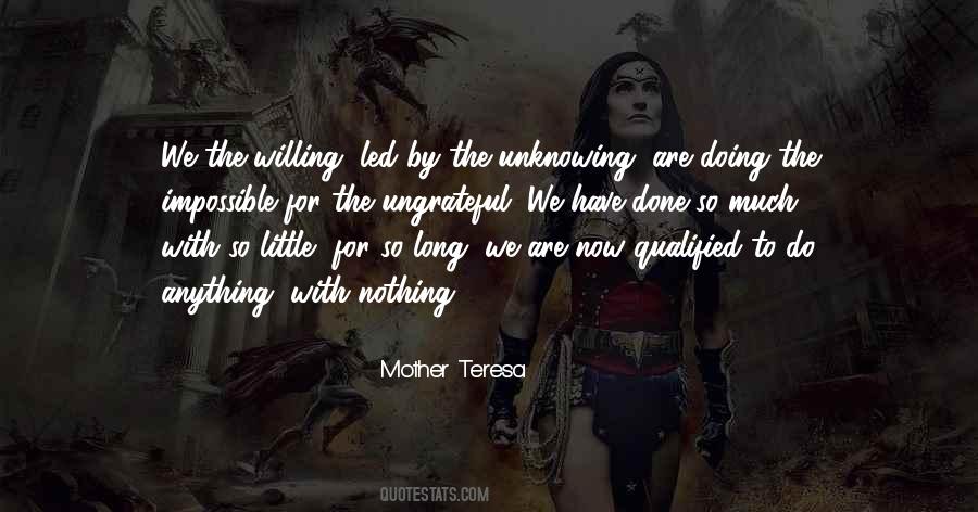 We The Willing Quotes #1547323