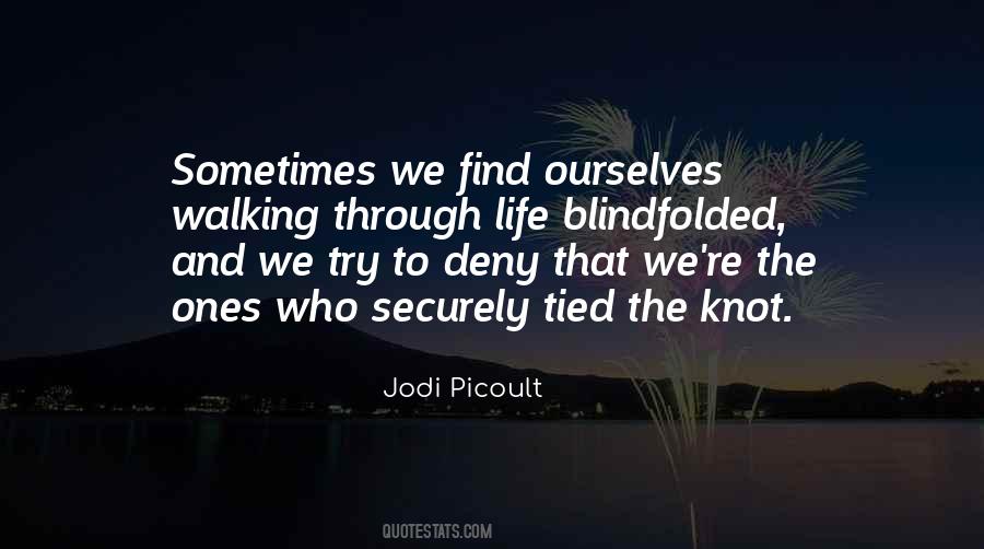 We Tied The Knot Quotes #1822757