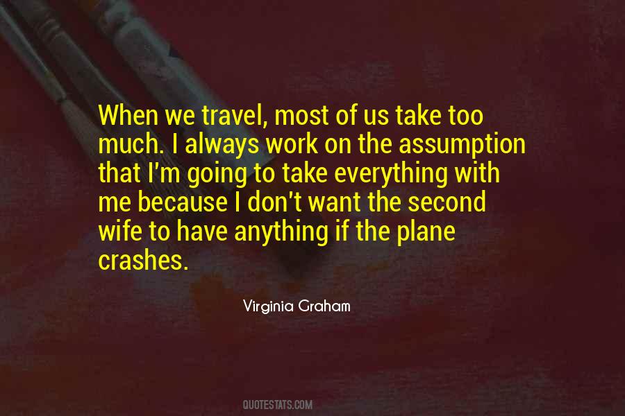 We Travel Quotes #1063057