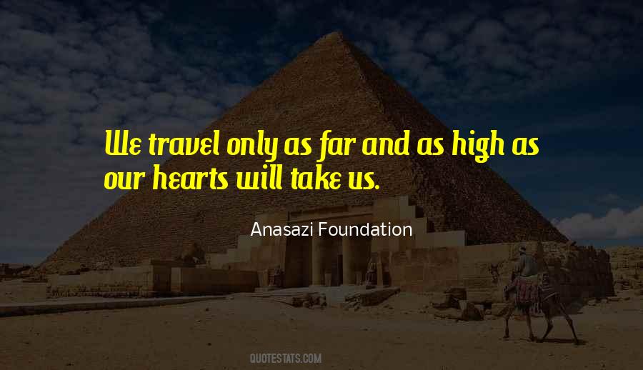 We Travel Quotes #1292977