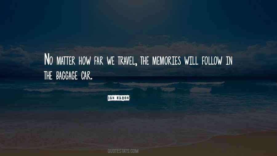 We Travel Quotes #1368774