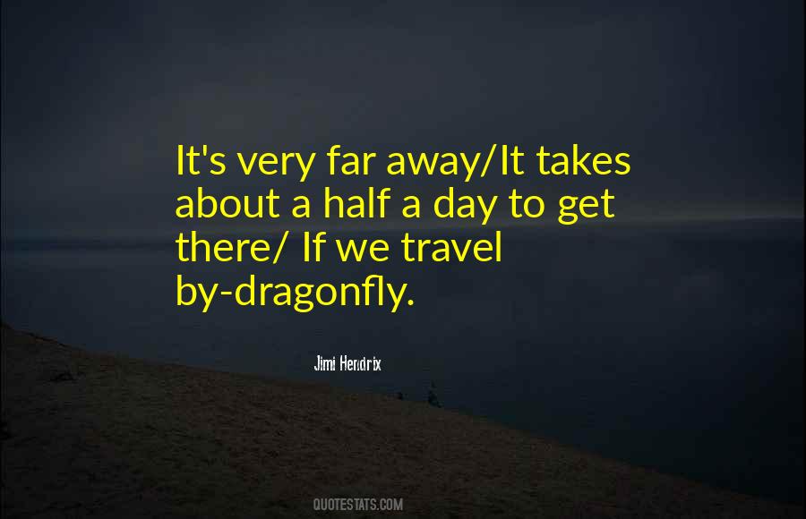 We Travel Quotes #1572475