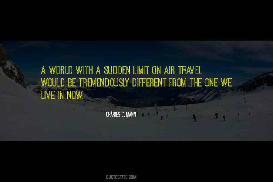 We Travel The World Quotes #1358134