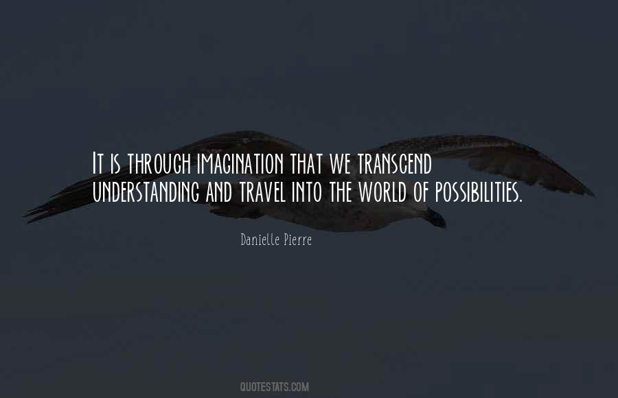 We Travel The World Quotes #1467015