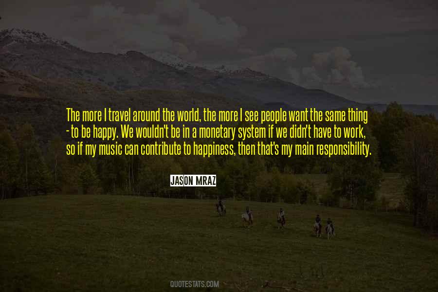 We Travel The World Quotes #1679898