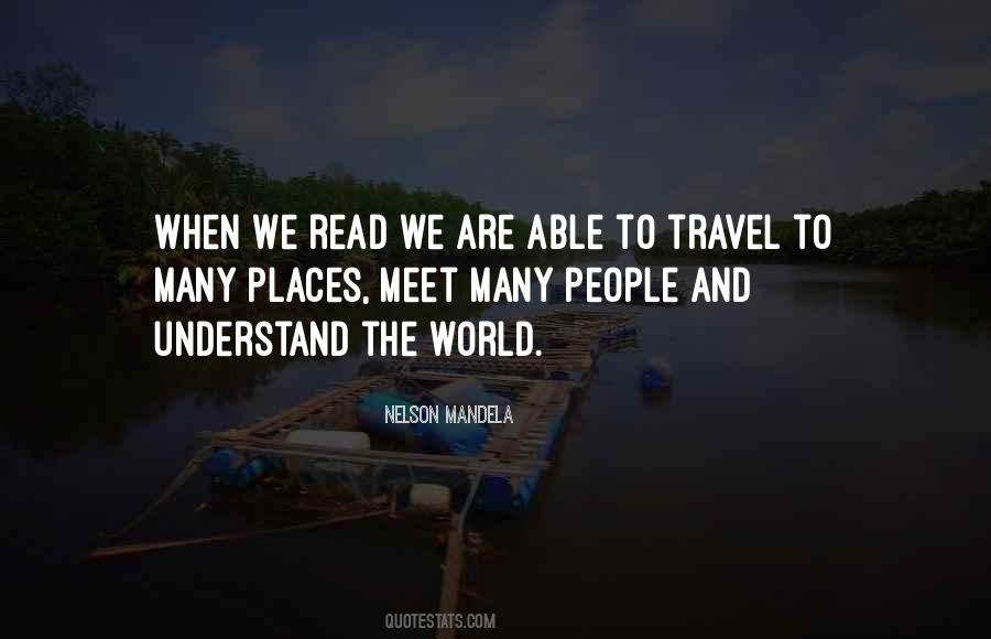 We Travel The World Quotes #719007