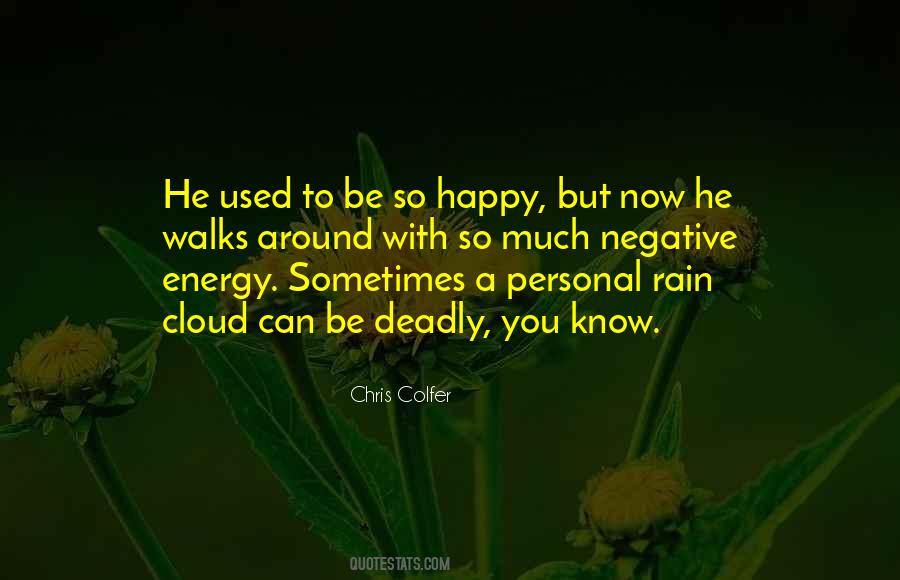 We Used To Be Happy Quotes #164197