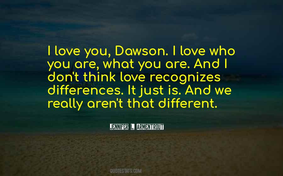 We Want Different Things Quotes #1098