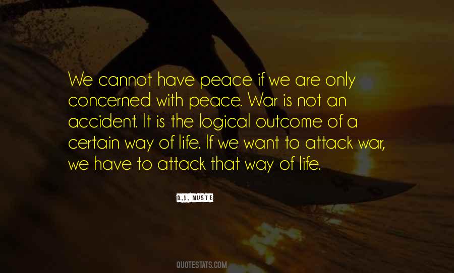 We Want Peace Quotes #10131