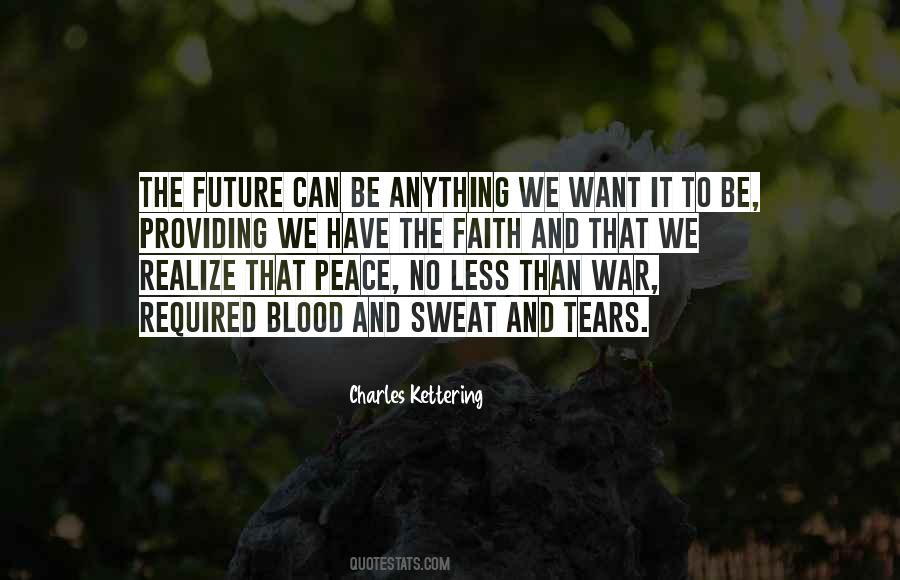 We Want Peace Quotes #420458