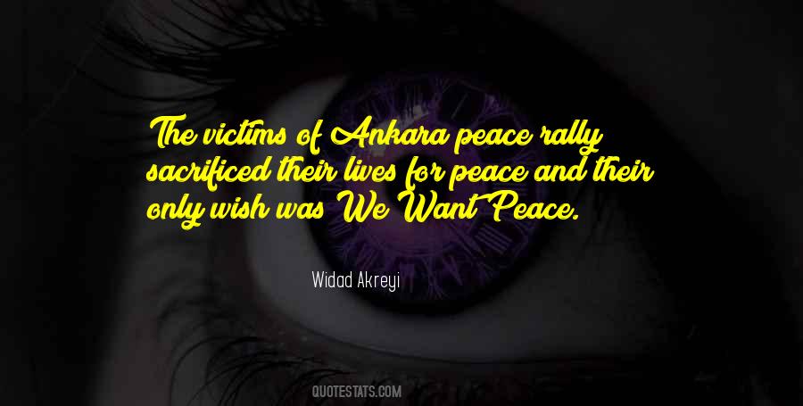 We Want Peace Quotes #683041