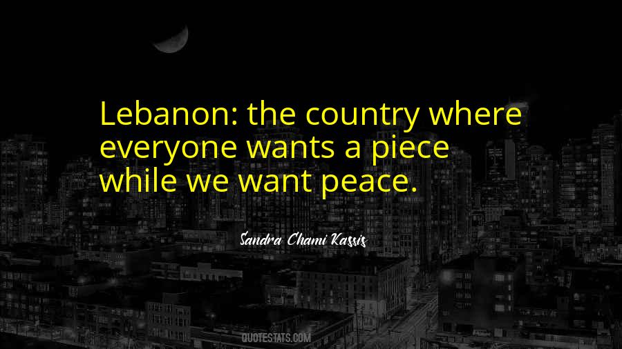 We Want Peace Quotes #77979