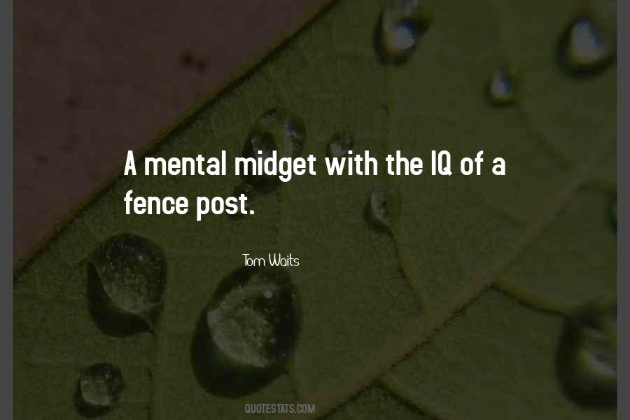 Quotes About Fence Post #719409