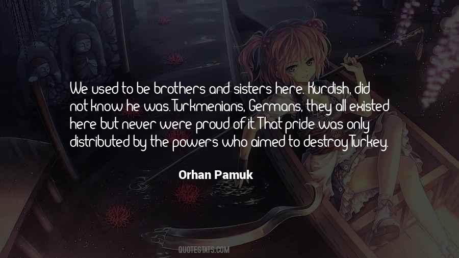We Were Brothers Quotes #1666294